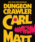 DUNGEON CRAWLER CARL